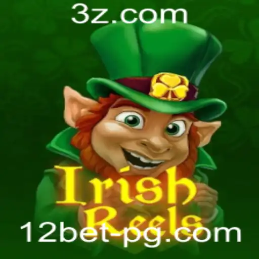 Descubra a Magia do IrishReels: Um Mergulho na Fortuna Irlandesa com 12bet